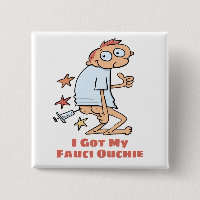Badge Carré 5 Cm Drôle Mon Dessin De Vaccination Fauci Ouchie (Devant)