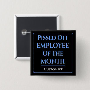 Badge Carré 5 Cm Employé Du Mois Carré Humour