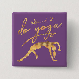 Badge Carré 5 Cm En Doute, Faites Du Yoga Faux Gold Foil