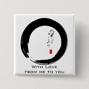 Badge Carré 5 Cm Enso avec texte kanji "With Love"