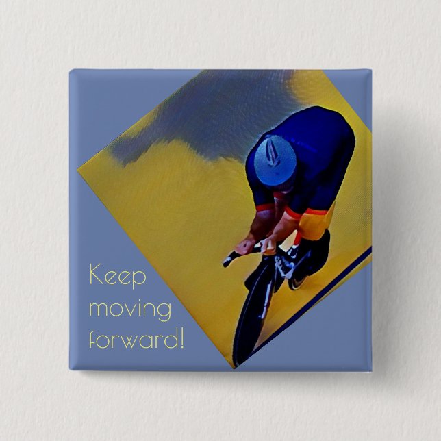 Badge Carré 5 Cm Épinglette de cycliste pour continuer à avancer (Devant)