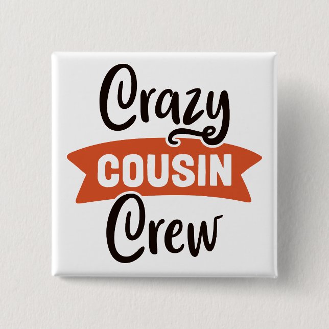 Badge Carré 5 Cm Équipage Crazy Cousin (Devant)