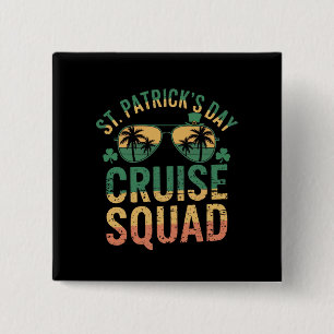 Badge Carré 5 Cm Équipe de croisière de la Saint-Patrick drôle de f
