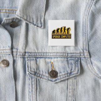 Badge Carré 5 Cm Évolution drôle terminée mise à niveau