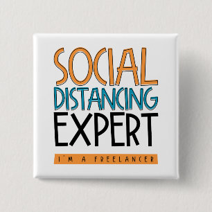 Badge Carré 5 Cm Expert en Distances Sociales. Je suis une indépen