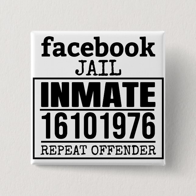 Badge Carré 5 Cm Facebook Prisonnier récidiviste (Devant)