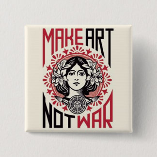 Badge Carré 5 Cm faites la guerre d'art pas