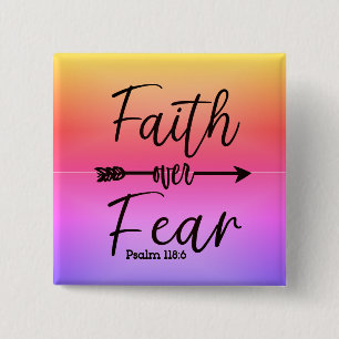 Badge Carré 5 Cm Faith over Fear button pin