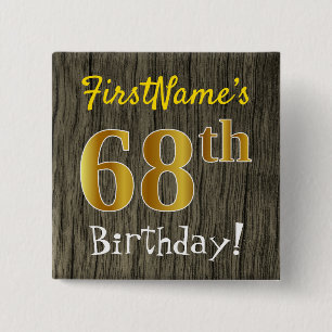 Badge Carré 5 Cm Faux Wood, Faux Gold 68e anniversaire + Nom person