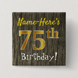 Badge Carré 5 Cm Faux Wood, Faux Gold 75e anniversaire + Nom person