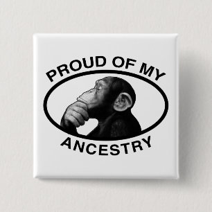 Badge Carré 5 Cm Fier de mon chimpanzé d'ascendance