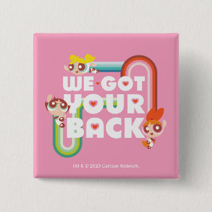 Badge Carré 5 Cm Filles Powerpuff : Nous Avons Ton Retour