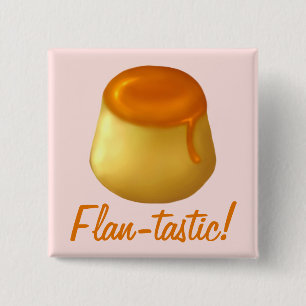 Badge Carré 5 Cm Flan-tastic ! Bouton/Pin