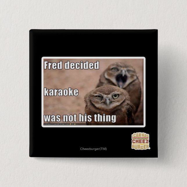 Badge Carré 5 Cm Fred a décidé (Devant)