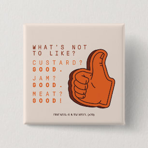 Badge Carré 5 Cm FRIENDS™ Qu'est-ce qu'on n'aime pas?