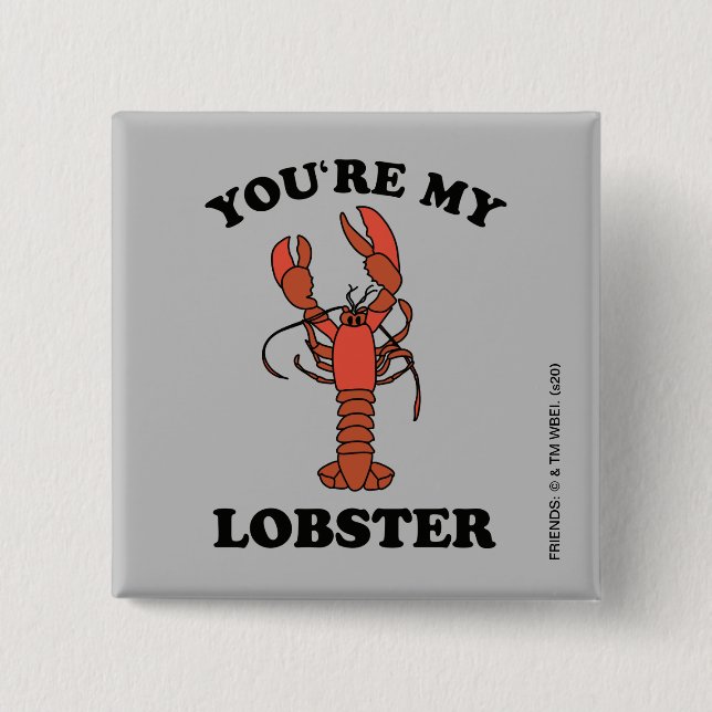 Badge Carré 5 Cm FRIENDS™| Tu es mon homard (Devant)