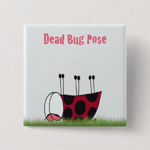 Badge Carré 5 Cm Funny Ladybug Dead Bug Yoga Pose