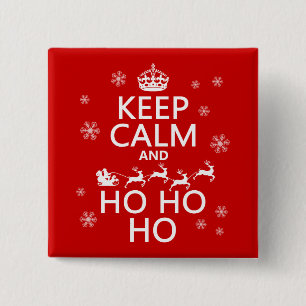 Badge Carré 5 Cm Gardez le calme et Ho Ho Ho