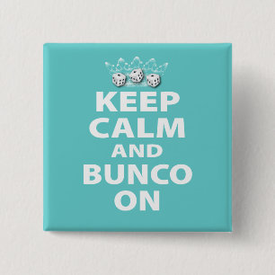 Badge Carré 5 Cm Gardez le calme et le Bunco sur la conception