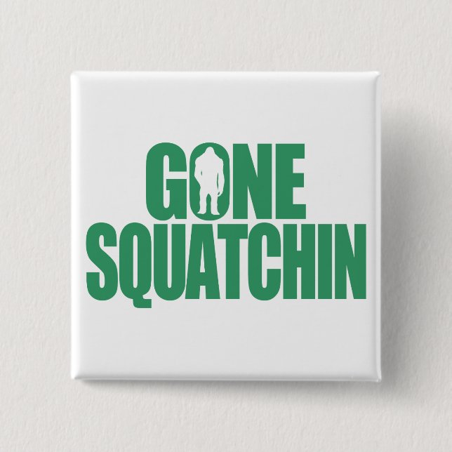 Badge Carré 5 Cm Gone Squatchine (Devant)