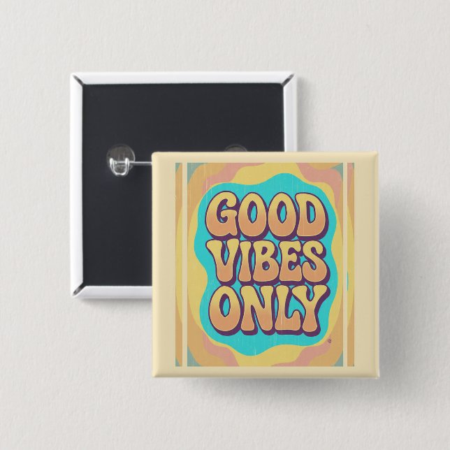 Badge Carré 5 Cm Good vibes only retro groovy style (Devant & derrière)