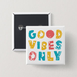 Badge Carré 5 Cm Good Vibes uniquement
