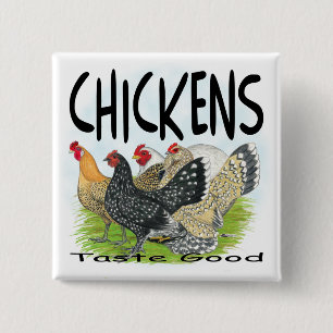 Badge Carré 5 Cm Goûtez Bien Aux Poulets !