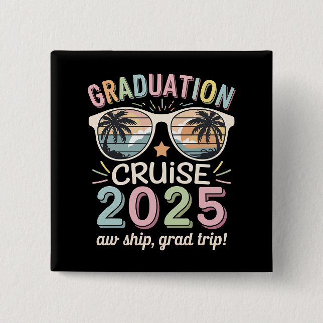 Badge Carré 5 Cm Graduation Cruise 2025 Graduate Cruising Squad (Devant)