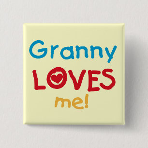 Badge Carré 5 Cm Granny Loves Me Tshirts et cadeaux
