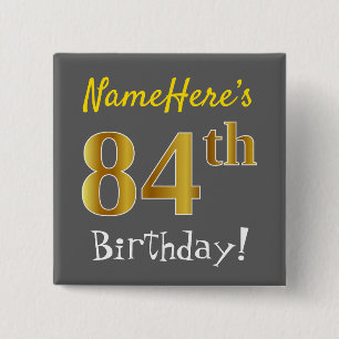 Badge Carré 5 Cm Grey, Faux Gold 84e Anniversaire, Avec Nom Personn