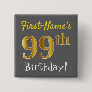 Badge Carré 5 Cm Grey, Faux Gold 99e Anniversaire, Avec Nom Personn