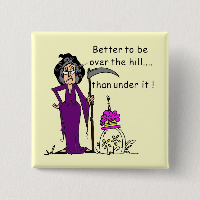 Badge Carré 5 Cm Grim Reaper Humour d'anniversaire (Devant)