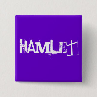Badge Carré 5 Cm Hamlet - la série de Shakespeare