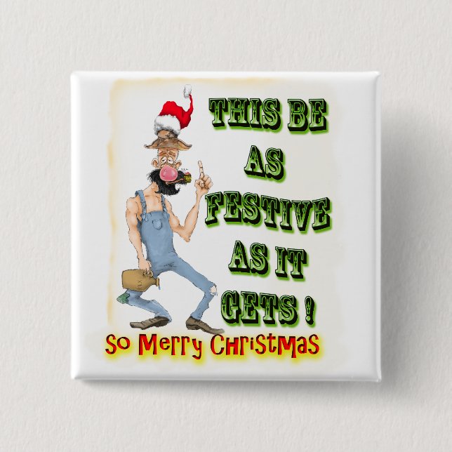 Badge Carré 5 Cm Hillbilly Festive comme il obtient (Devant)