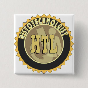 BADGE CARRÉ 5 CM HISTOLOGIE TECH DE L'INSIGNE HISTOTECHNOLOGIST DE