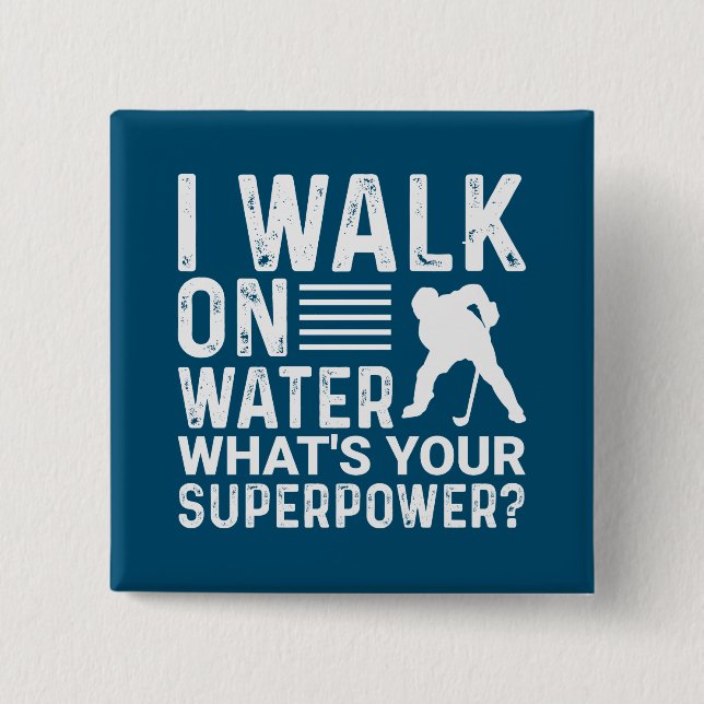 Badge Carré 5 Cm Hockey Je Marche Sur Eau (Devant)