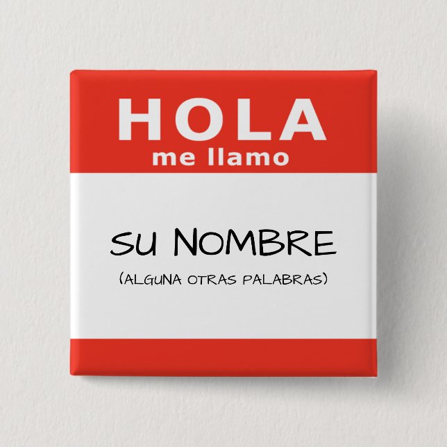 Badge Carré 5 Cm hola me llamo (Devant)