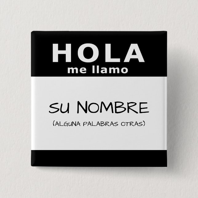 Badge Carré 5 Cm hola me llamo (Devant)