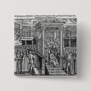 Badge Carré 5 Cm Hugh Latimer prêchant avant le Roi Edouard VI