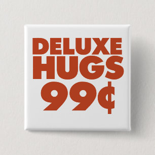 Badge Carré 5 Cm Hugs Deluxe 99 cents