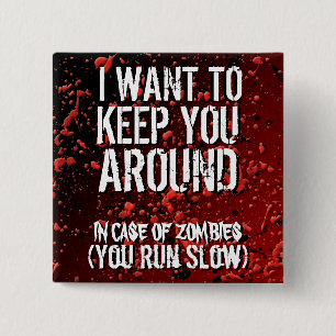 Badge Carré 5 Cm Humour drôle de zombis d'apocalypse