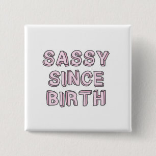 Badge Carré 5 Cm Impertinent depuis le bouton de naissance