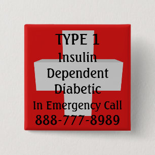 Badge Carré 5 Cm Insuline Dépendante TYPE 1 Diabétique