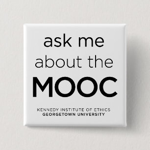 Badge Carré 5 Cm "Interrogez-moi bouton au sujet de MOOC"