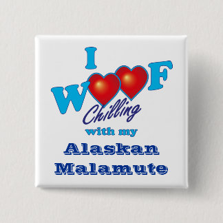 Badge Carré 5 Cm J'aboie le Malamute d'Alaska