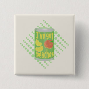 Badge Carré 5 Cm J'ai des pêches Tin de fruit