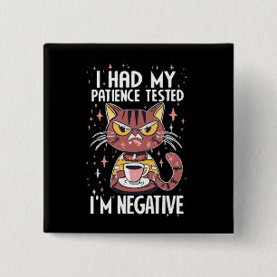 Badge Carré 5 Cm J'ai passé mon test de patience !