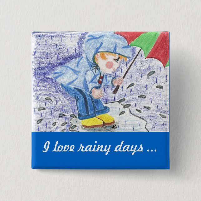 Badge Carré 5 Cm J'aime le bouton jours pluvieux (Devant)
