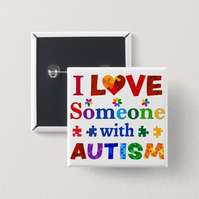 Badge Carré 5 Cm J'aime quelqu'un avec AUTISM (Devant & derrière)