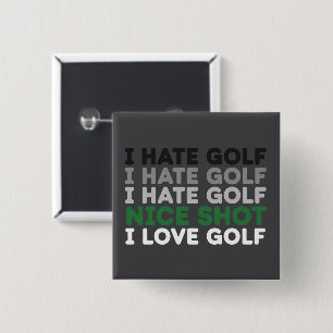 Badge Carré 5 Cm Je déteste le golf, beau coup, j'aime le golf, ama